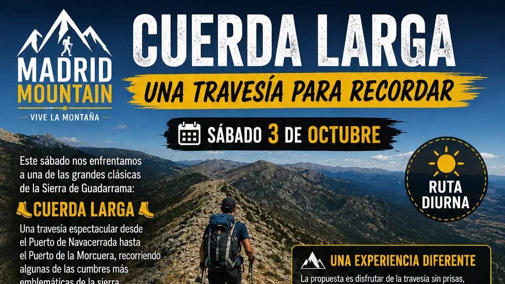 🏔️ CUERDA LARGA: UNA TRAVESÍA PARA RECORDAR 🏔️