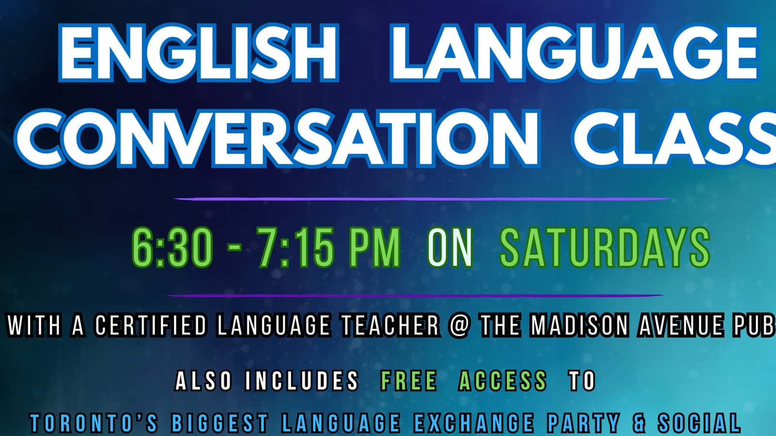 Speaking English language class with Certified Award-Winning teacher@Madison Pub