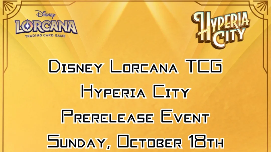 Disney Lorcana TCG Hyperia City Prerelease Event