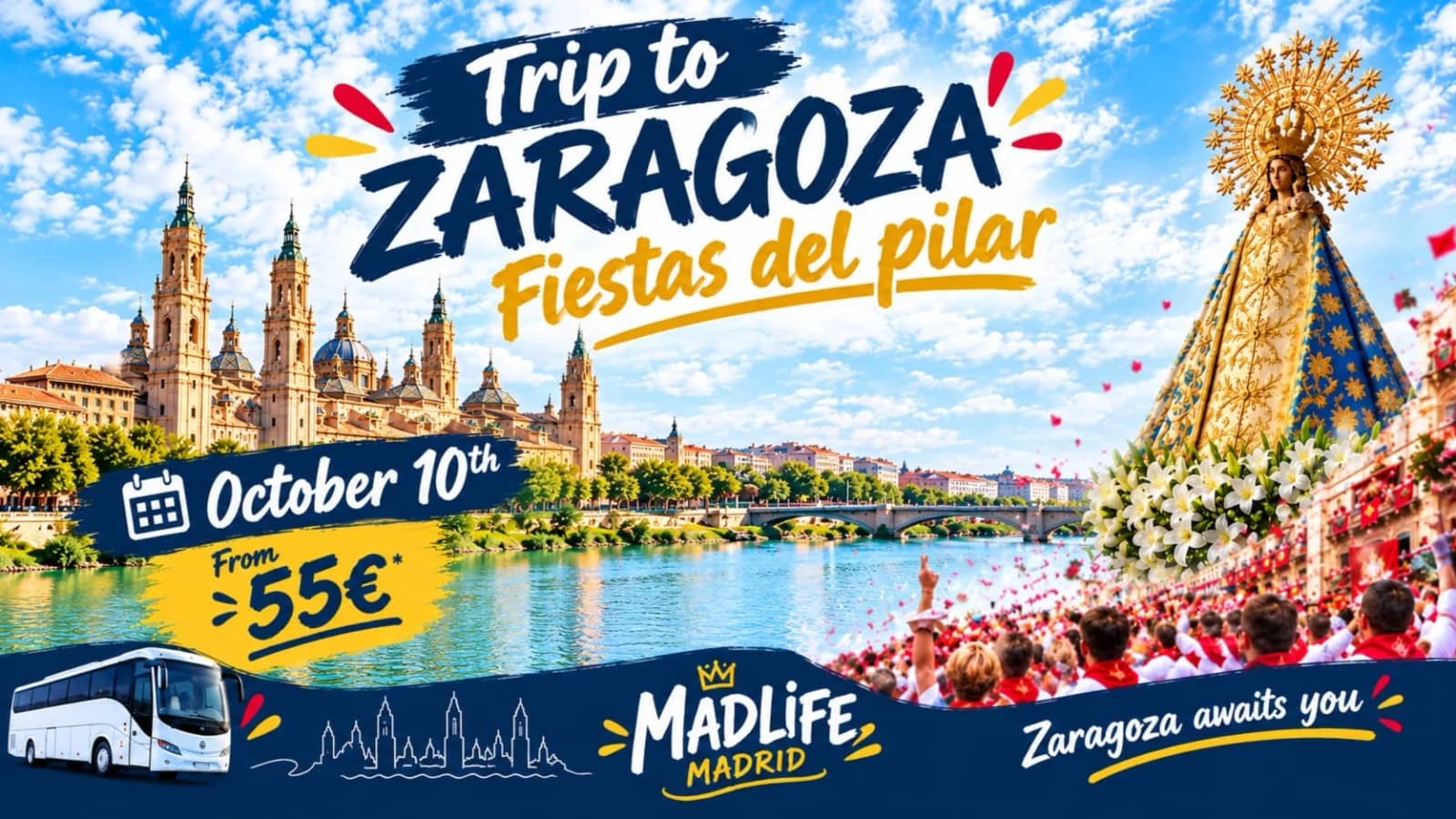 🇪🇸✨ EXCURSIÓN A ZARAGOZA — FIESTAS DEL PILAR 🎉🌸