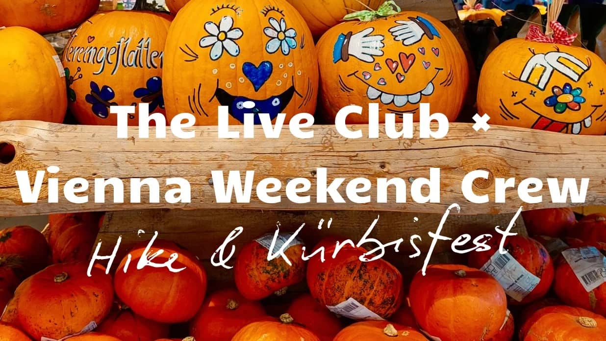 Hike & Pumpkin Festival – The Live Club × Vienna Weekend Crew
