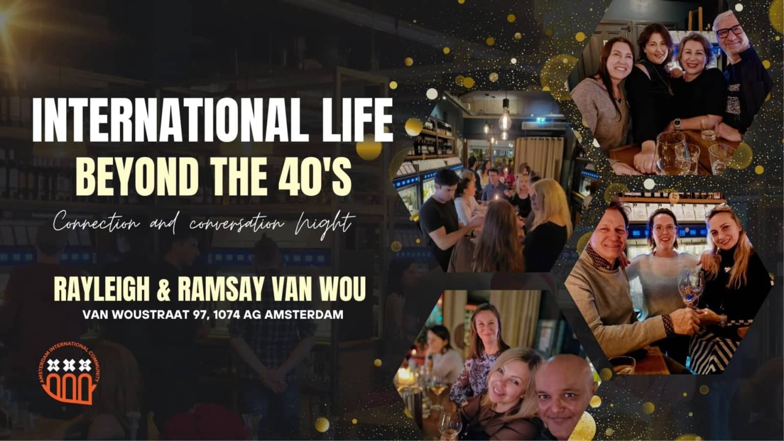 International Life Beyond the 40's: Connection Night @ Rayleigh & Ramsay Van Wou