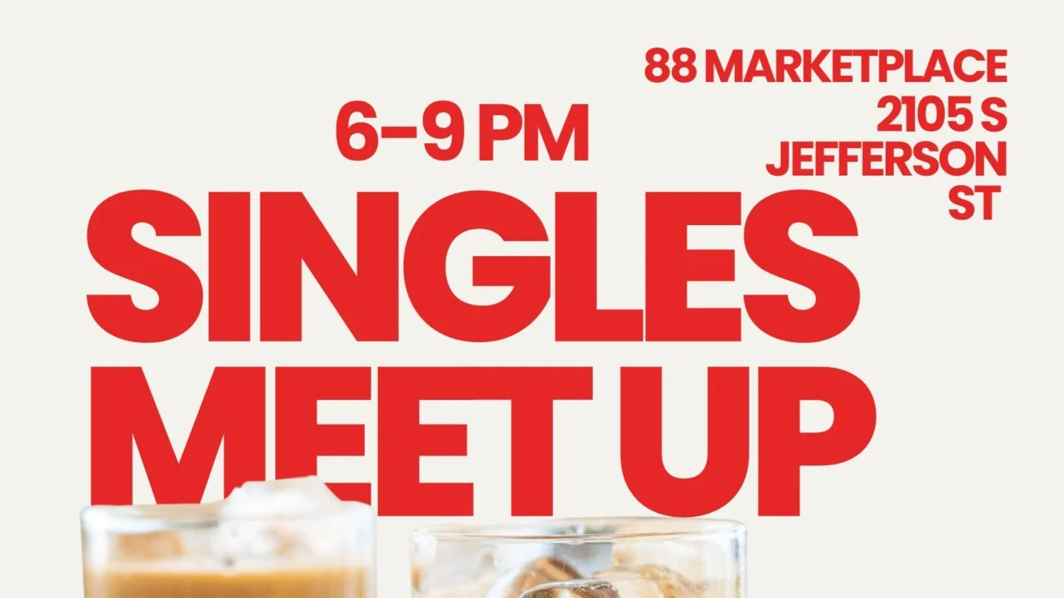 Singles Meet Up at 88 Marketplace (36-50)