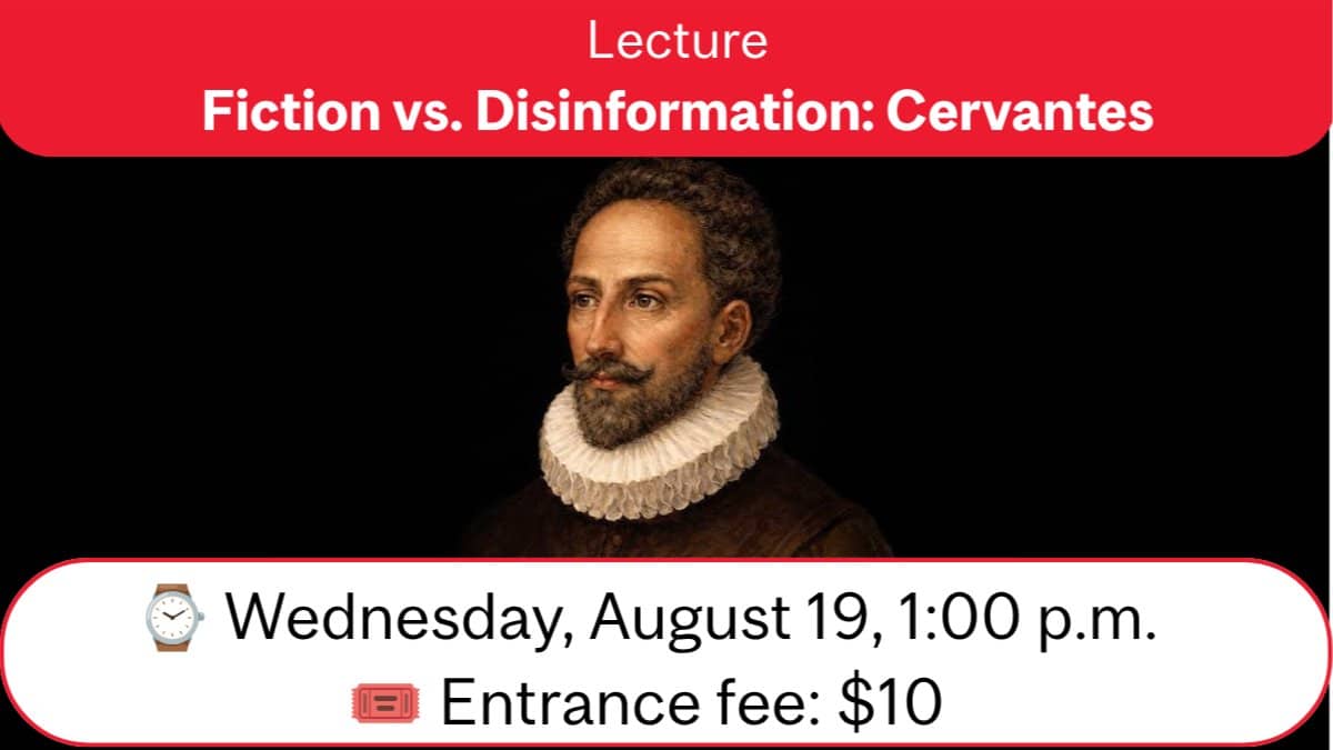 Fiction vs. Disinformation: Cervantes