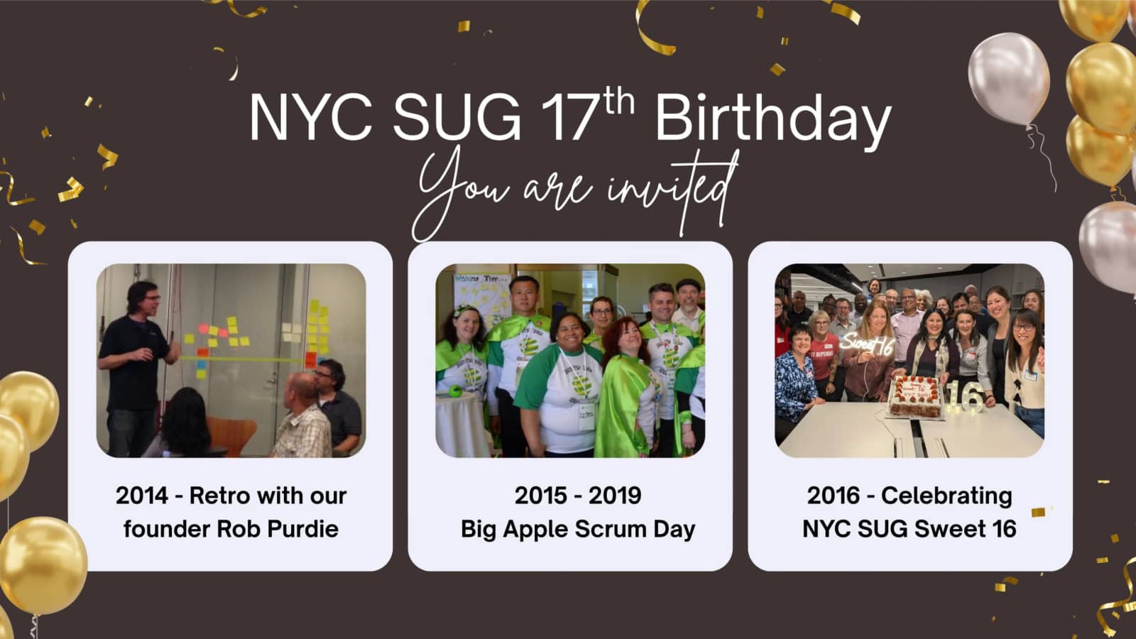 π 17 Years of NYC SUG | Community, Agile Games & Birthday Celebration