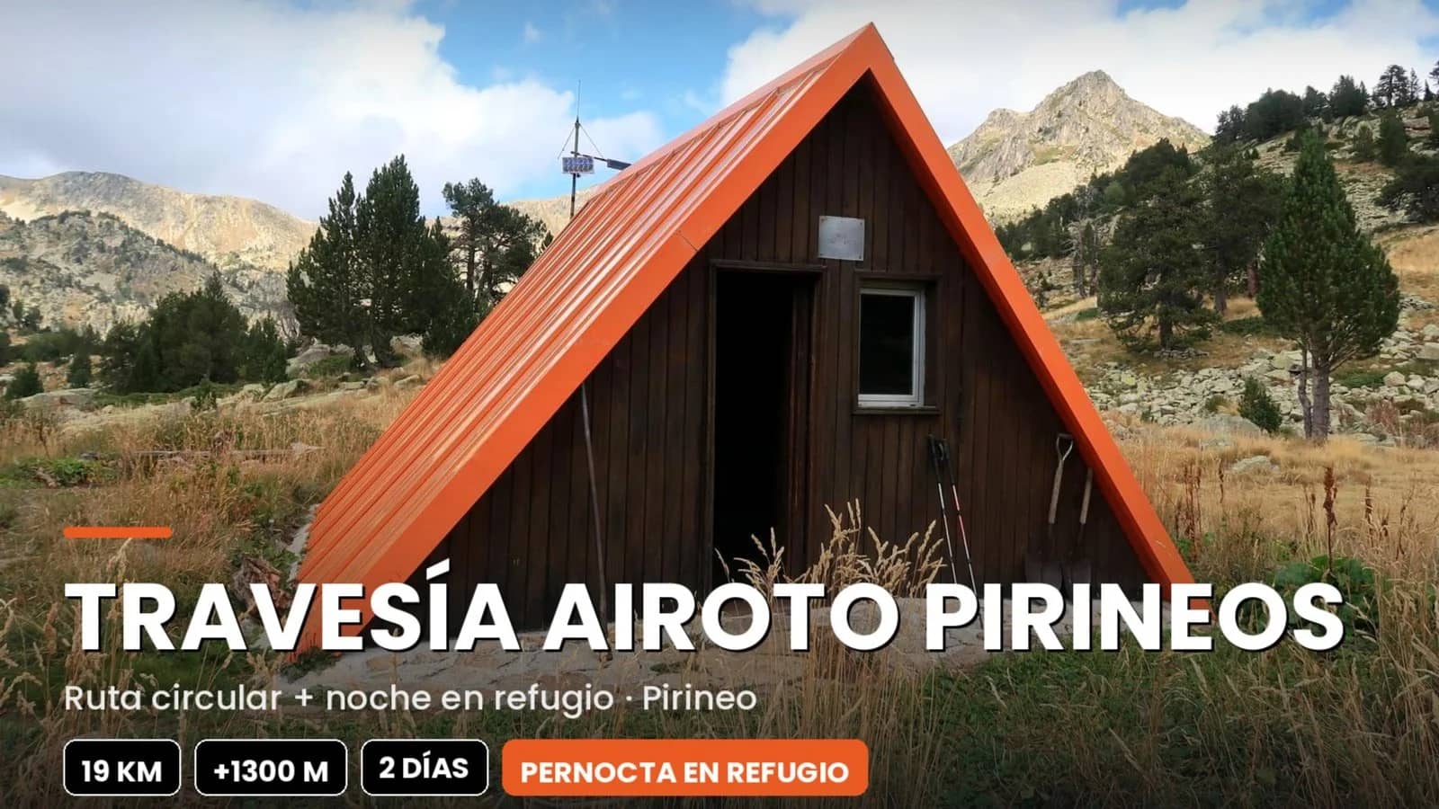 Travesía AIROTO Pirineos 🥾✨