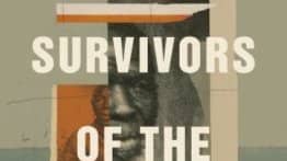 Aug 12 - Survivors of the Clotilda