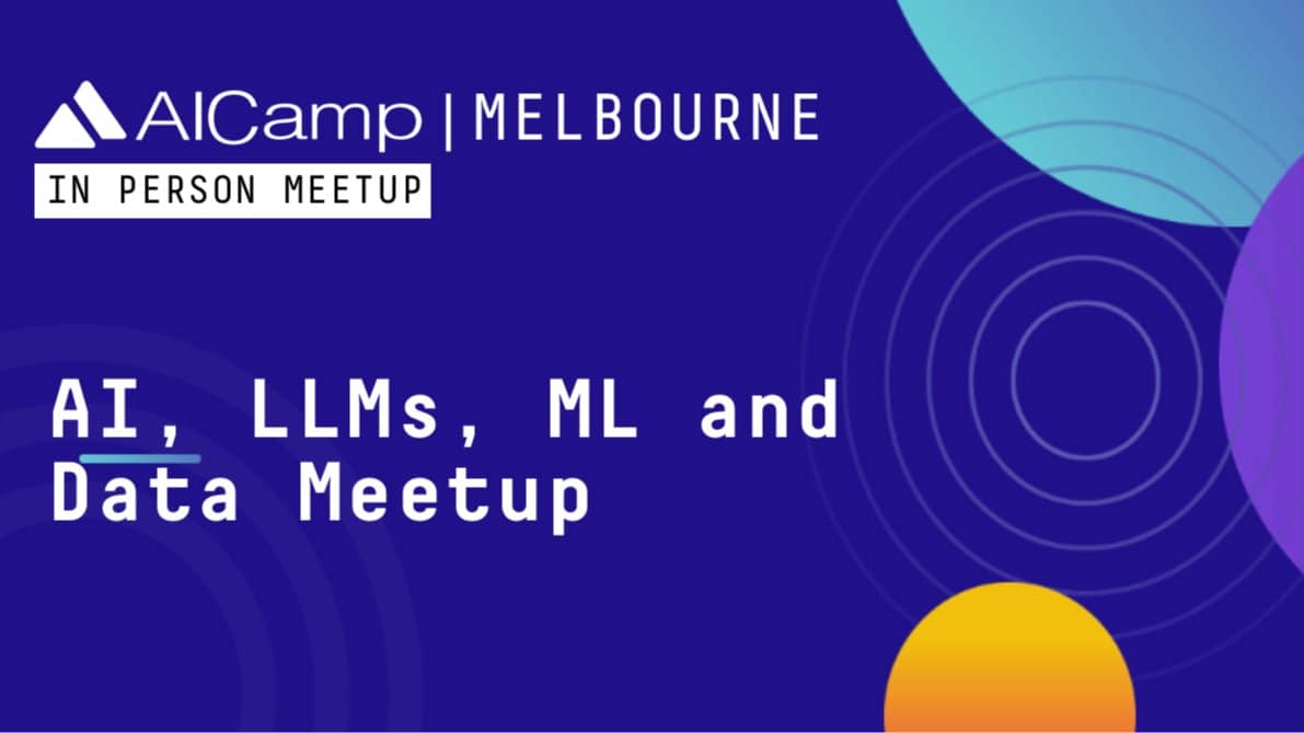 AI Meetup (August) for GenAI LLMs and Agents