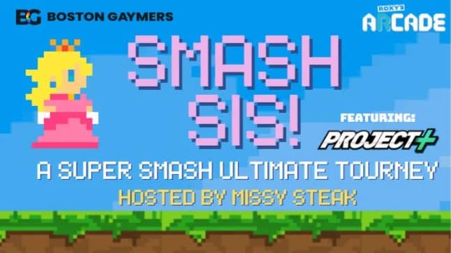Smash Sis! A Smash Tourney - IN PERSON - 21+