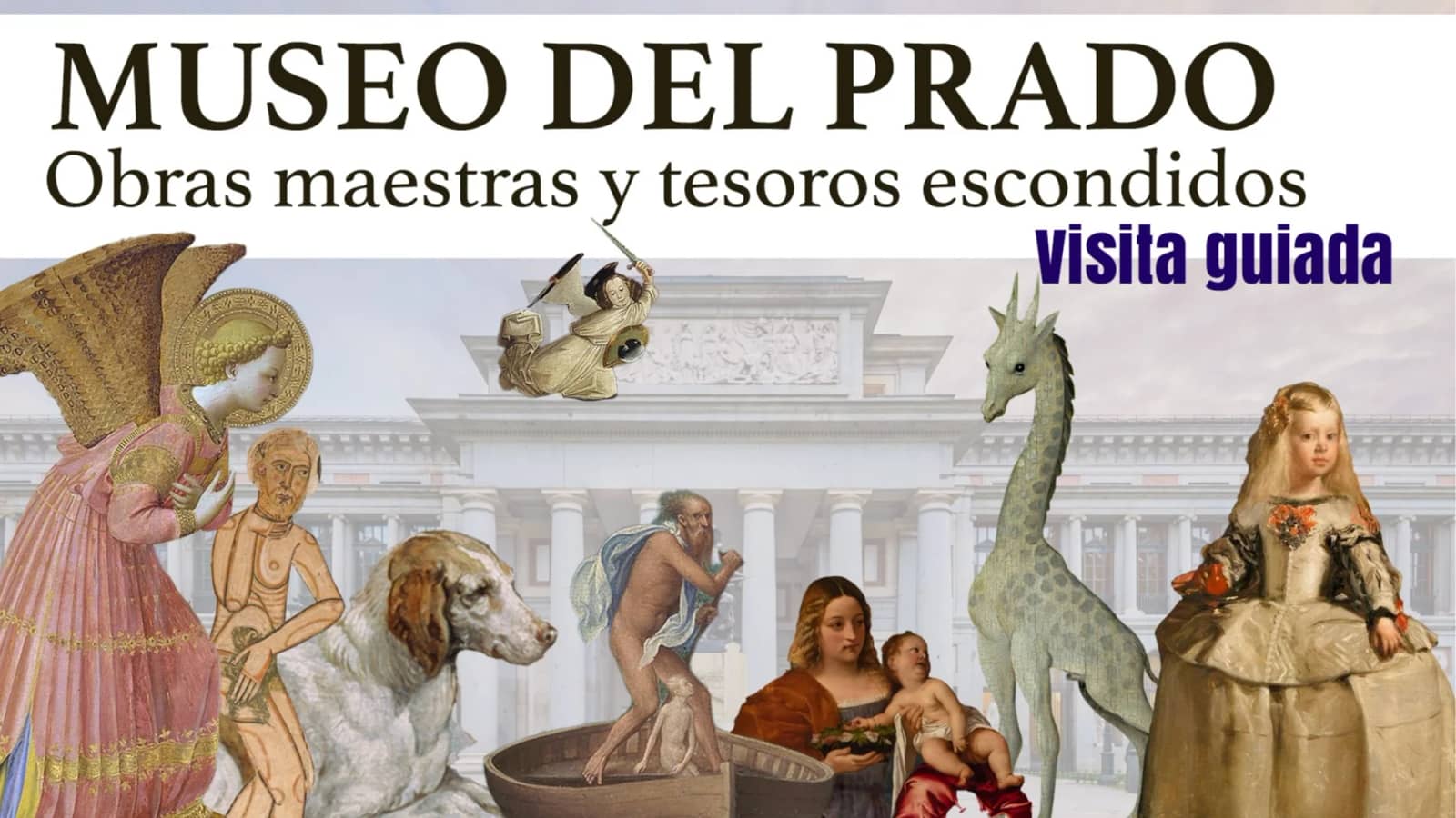 Obras maestras del Museo del Prado y tesoros escondidos.