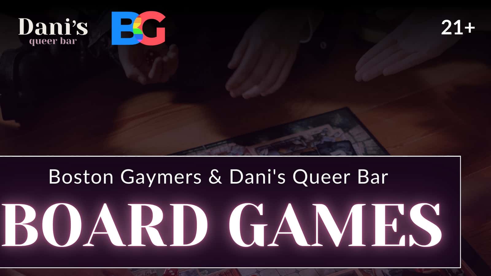 Boston Gaymers & Dani's Queer Bar BYOBG - 21+ - IN PERSON