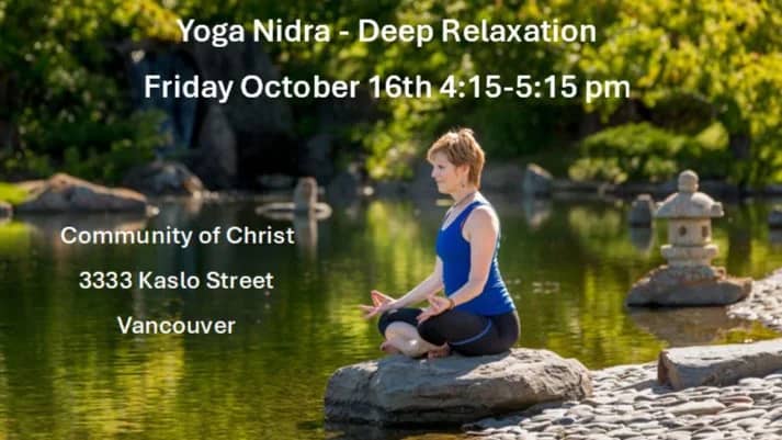 Yoga Nidra: Deep Relaxation and Meditation with Vickie MacArthur