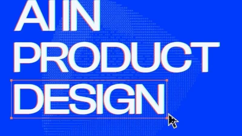 AI in Product Design: Building Apps Users Love