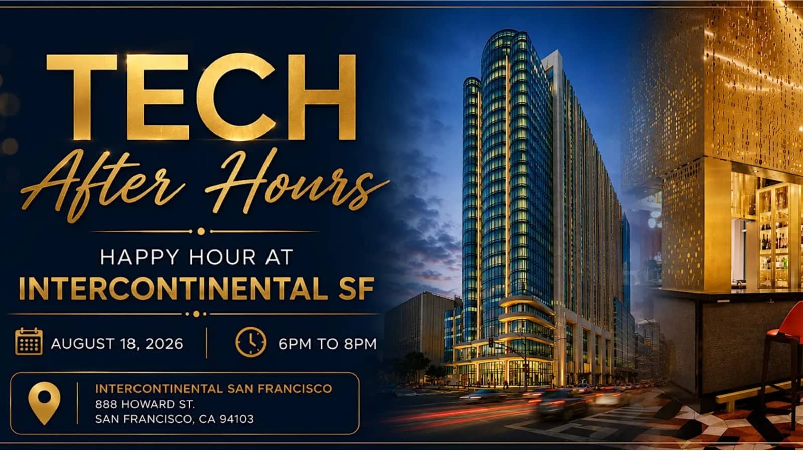 Tech After Hours: Happy Hour at InterContinental SF | August 18, 2026