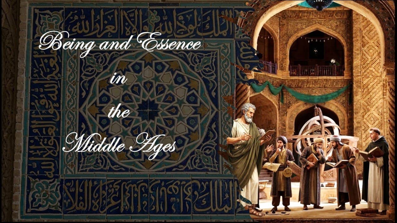 Being and Essence in the Middle Ages