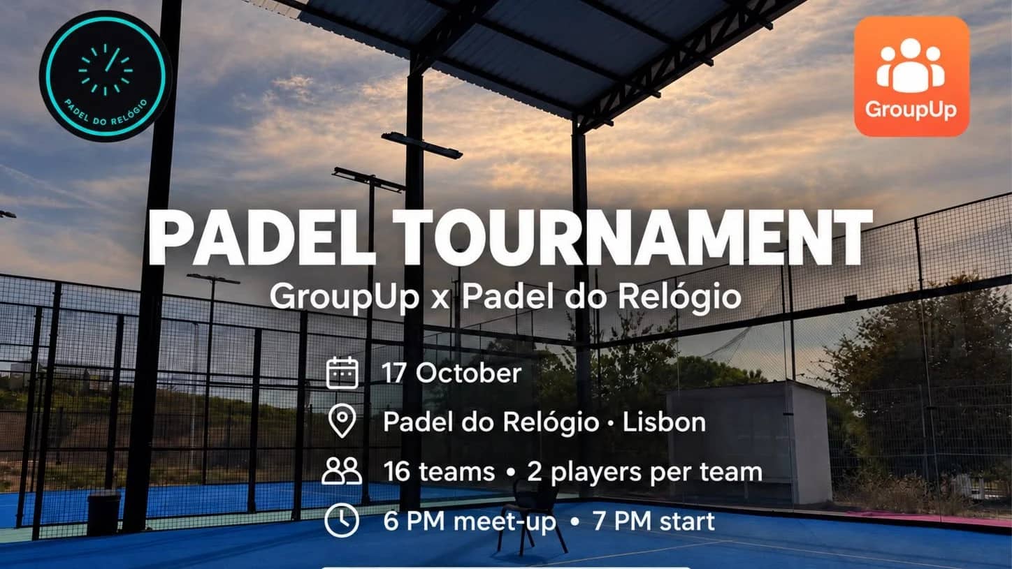 GroupUp x Padel do Relógio – Padel Tournament 🎾
