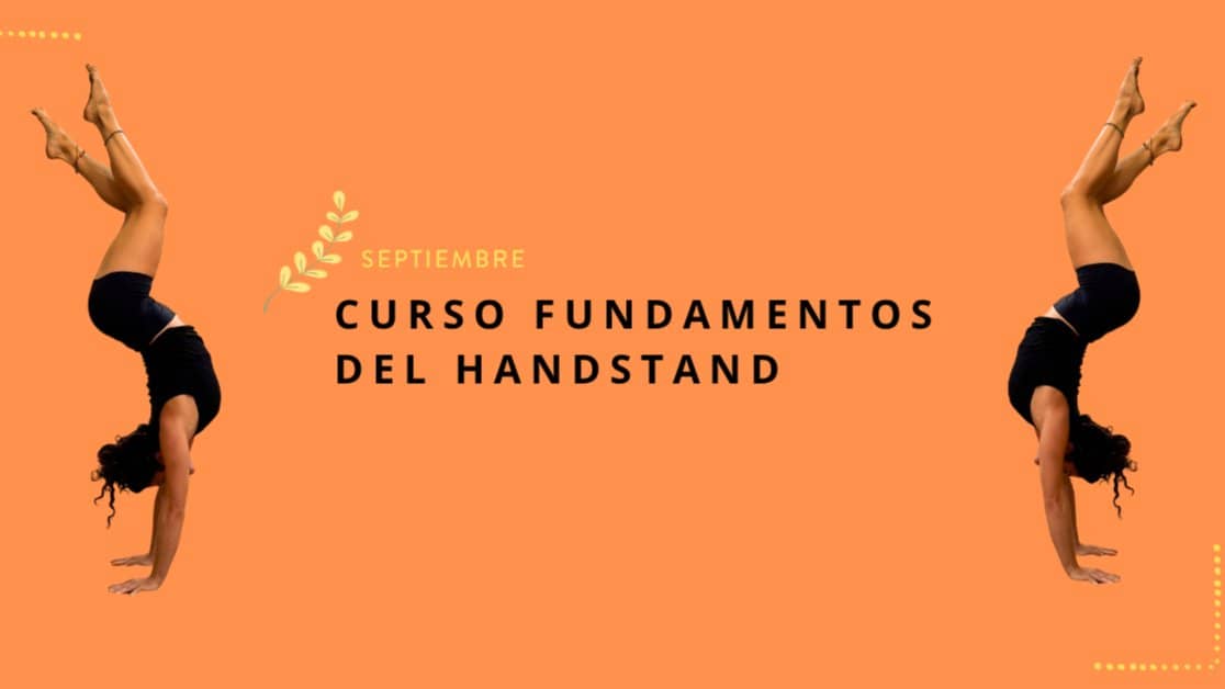Curso Fundamentos del Handstand 🤸