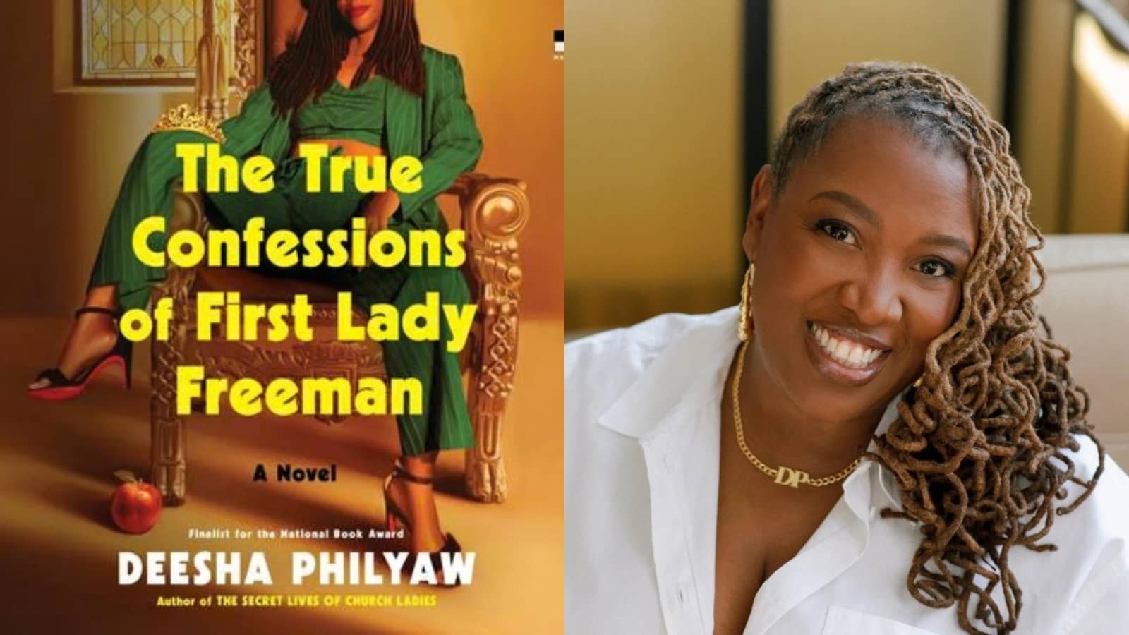 #121: The True Confessions of First Lady Freeman by Deeshaw Philyaw