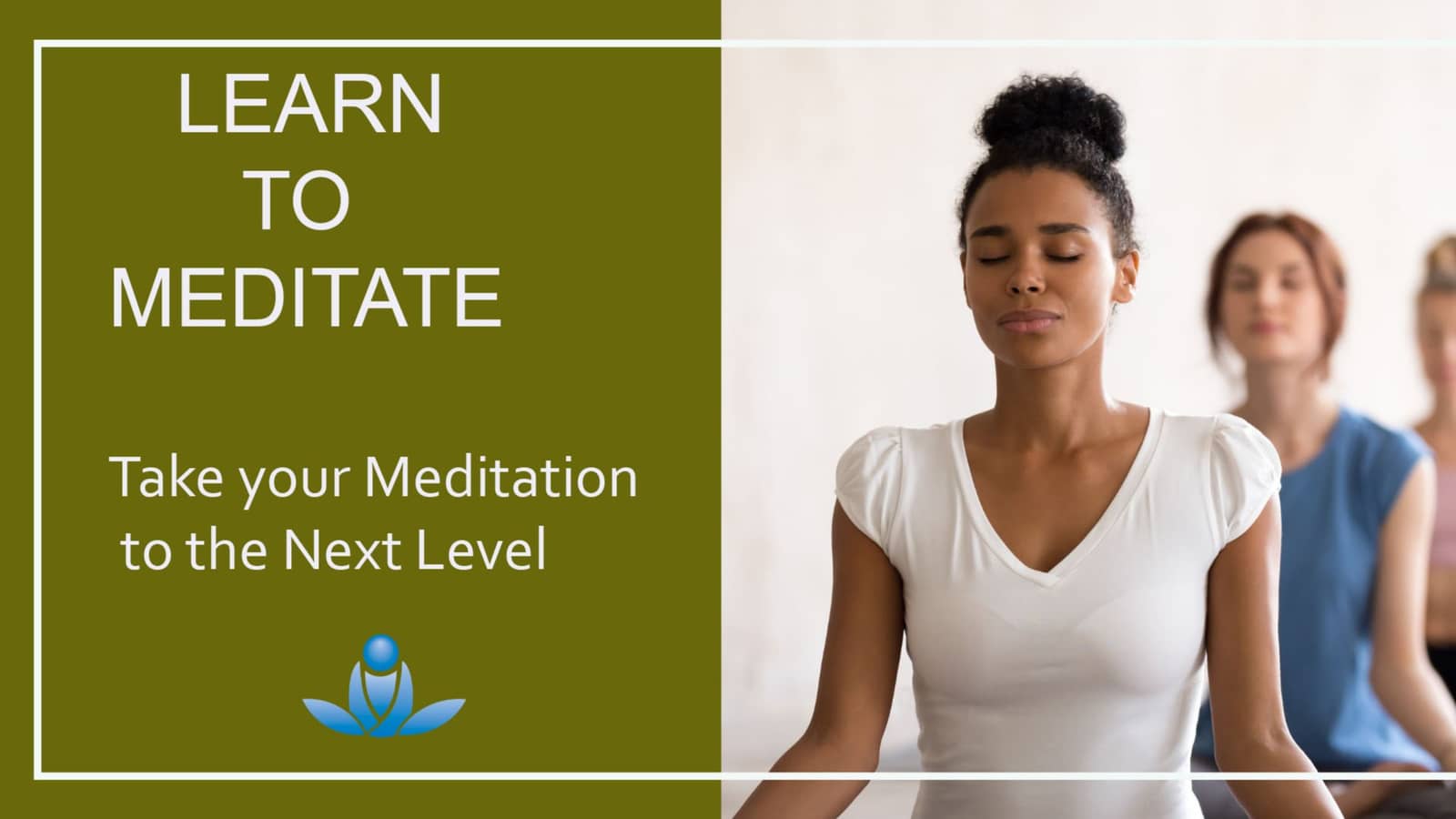 Take Your Meditation to the Next Level - Surrey Hills - In person