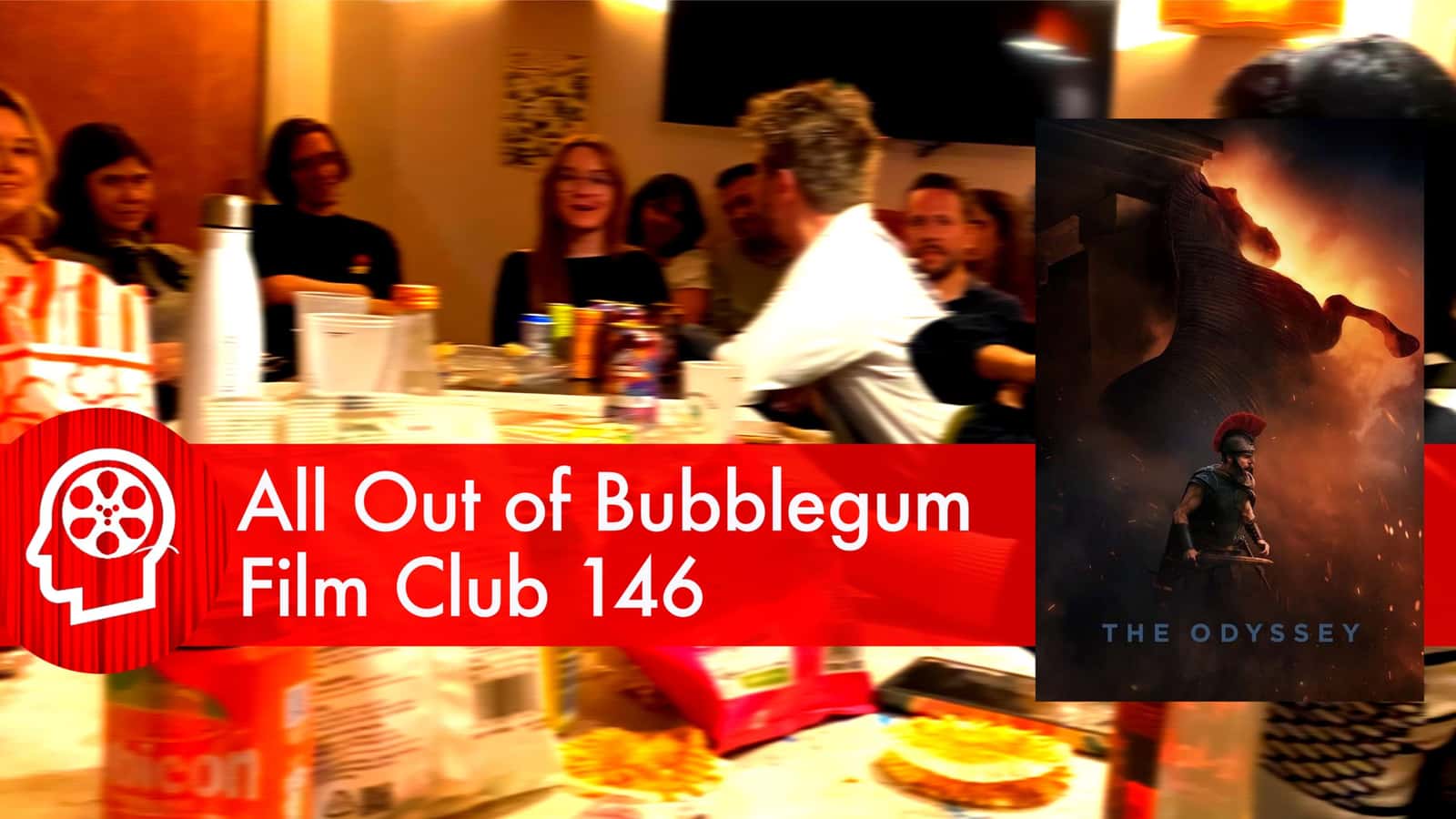 All Out of Bubblegum Film Club 146 / The Odyssey