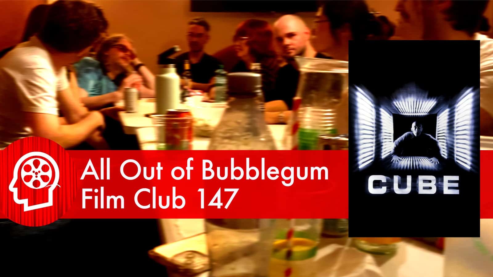 All Out of Bubblegum Film Club 147 / Cube