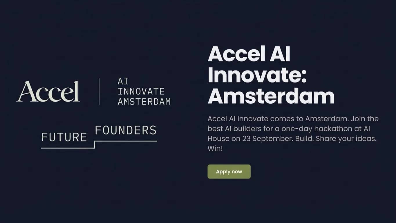Accel AI Innovate: Amsterdam @ Prosus AI House