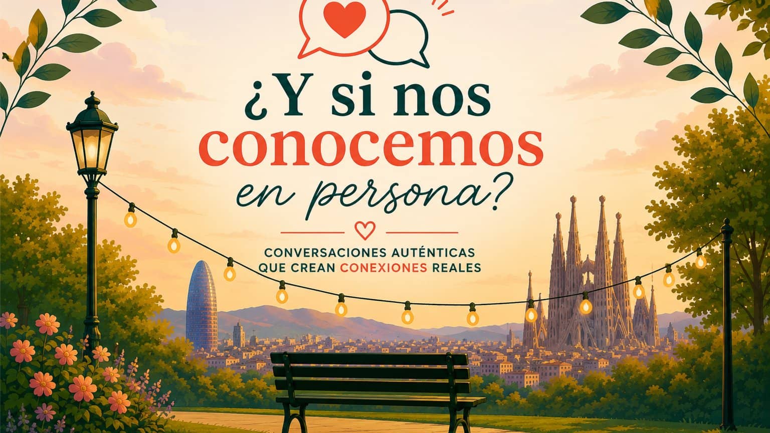 ¿Y si nos conocemos en persona? 🌿 | Turó Park, Barcelona