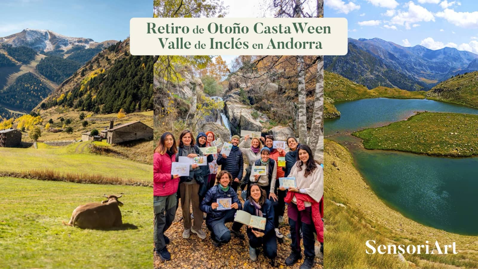 🎃🍂📸 Retiro Otoño Senderismo Artístico CastaWeen en Valle Incles Andorra 🎨💆