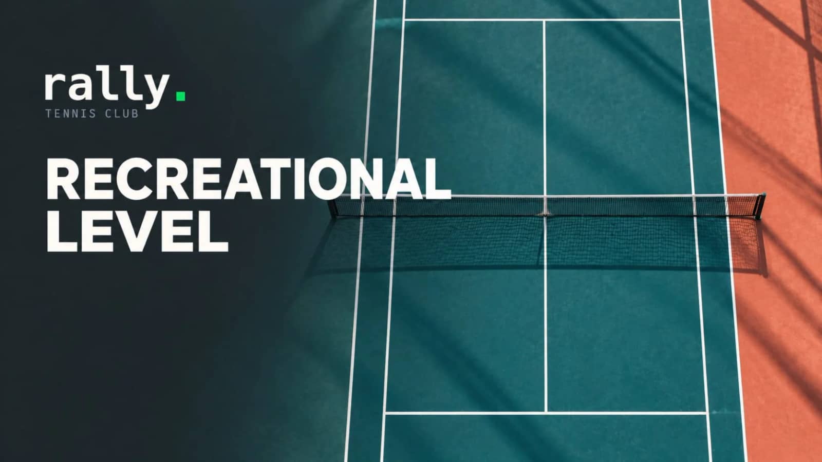 Rally Tennis Club - Recreational Level Session