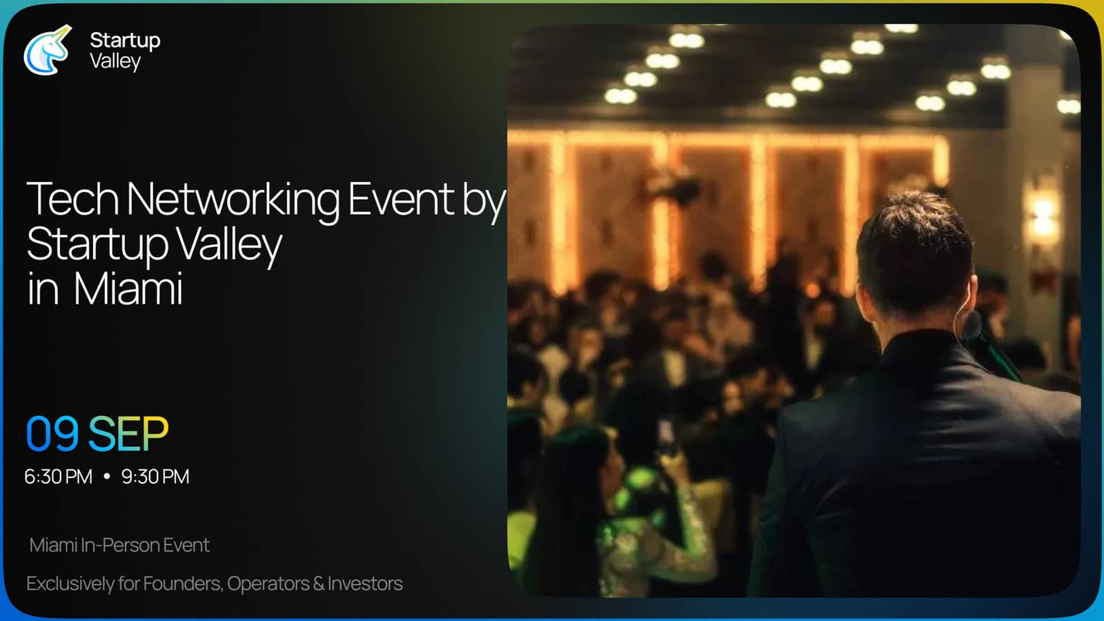 Tech Networking Event by Startup Valleyโจin Miami