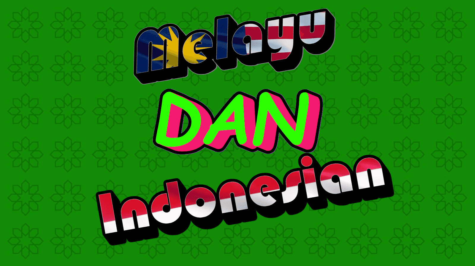 Learn Malay | Learn Indo Belajar Melayu dan Indo