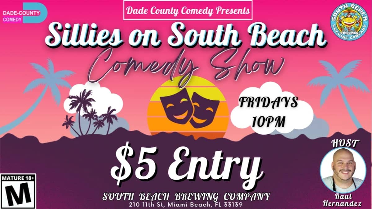 Sillies on South Beach Late Night Comedy Show