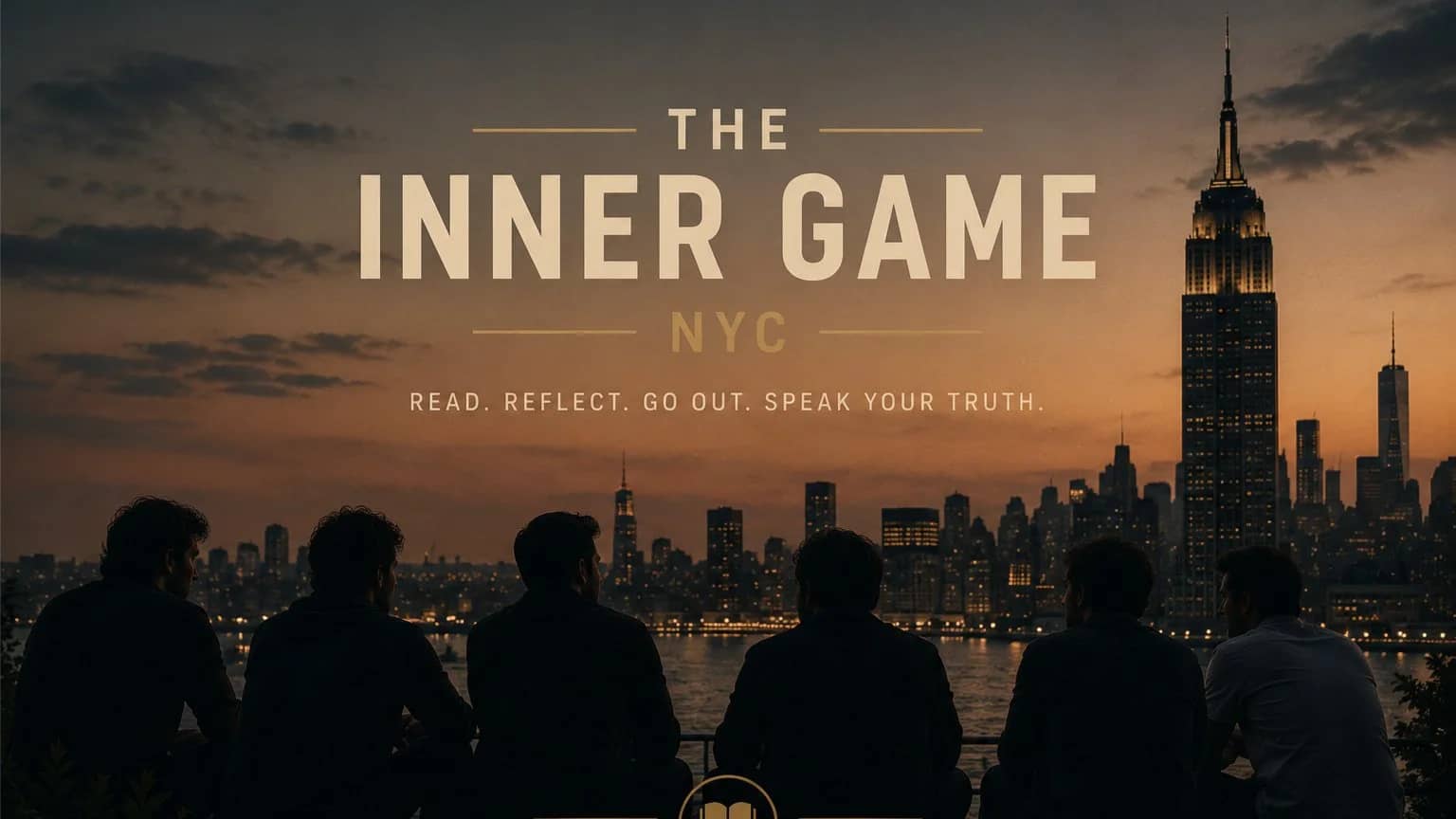 The Inner Game NYC - Intros and First Meetup!
