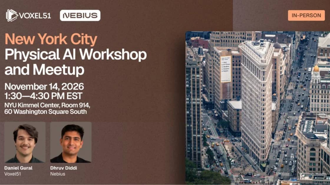 Nov 14 - NYC Physical AI Workshop and Meetup
