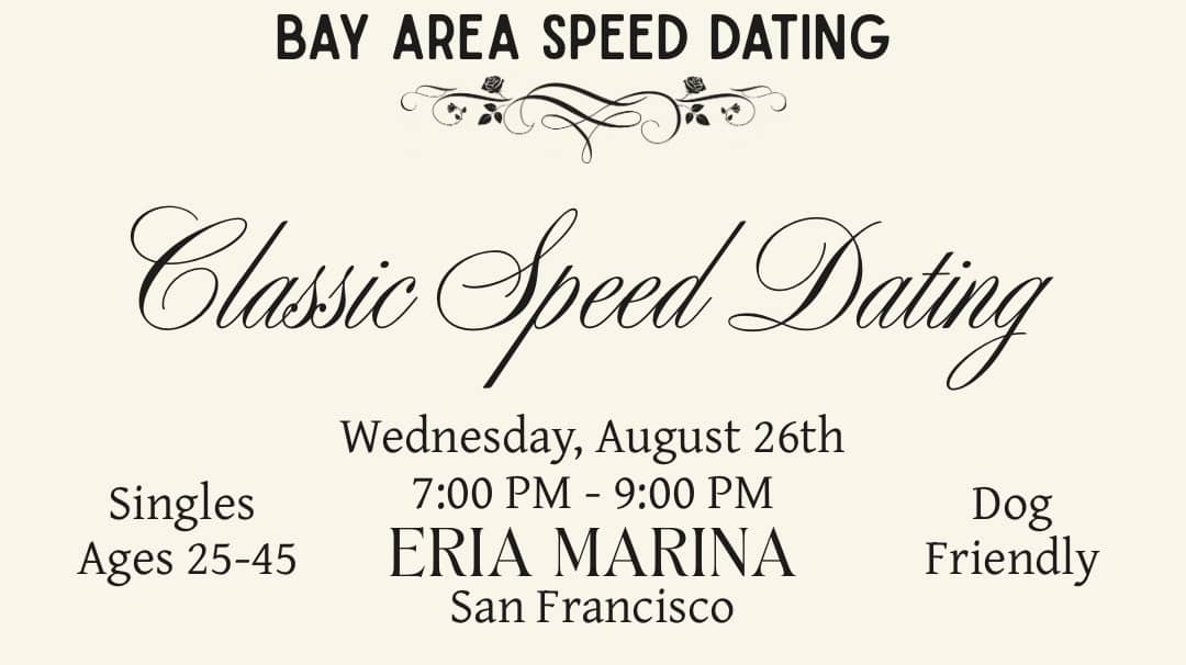 Classic Speed Dating SF | Singles Ages 25-45