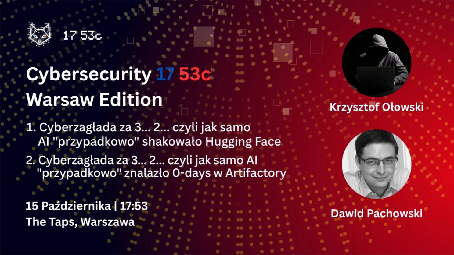 Cybersecurity 17 53c #9/2026 - Warszawa | The Taps
