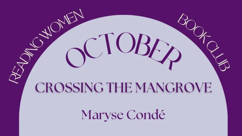 Crossing the Mangrove by Maryse Comdé