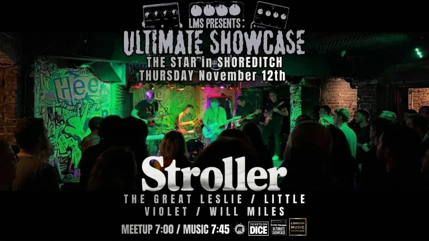 Gigs and Drinks 😄🍻 @The Star in Shoreditch - STROLLER (Ticketed)