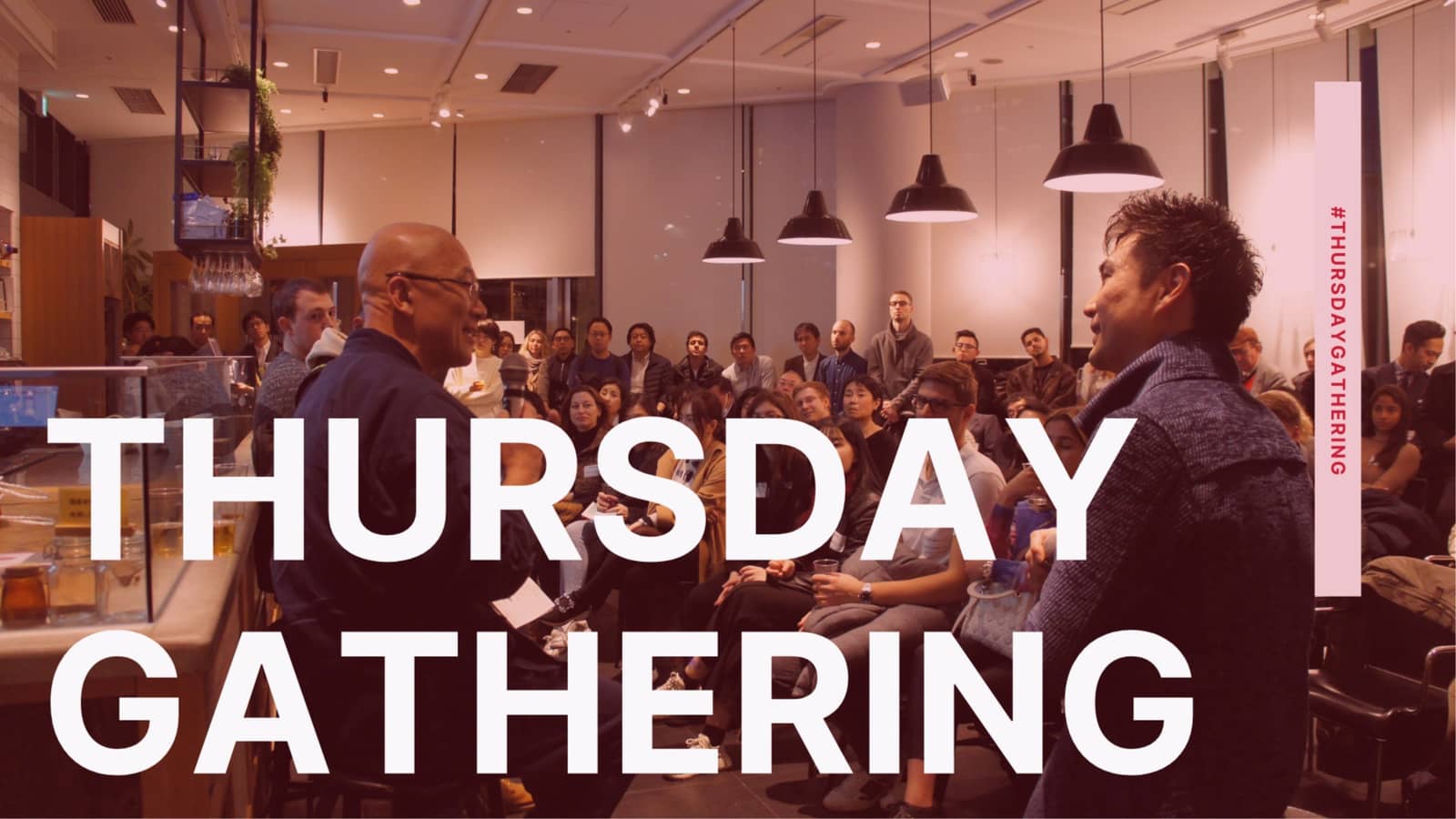 Venture Café's Thursday Gathering (at CIC Tokyo)
