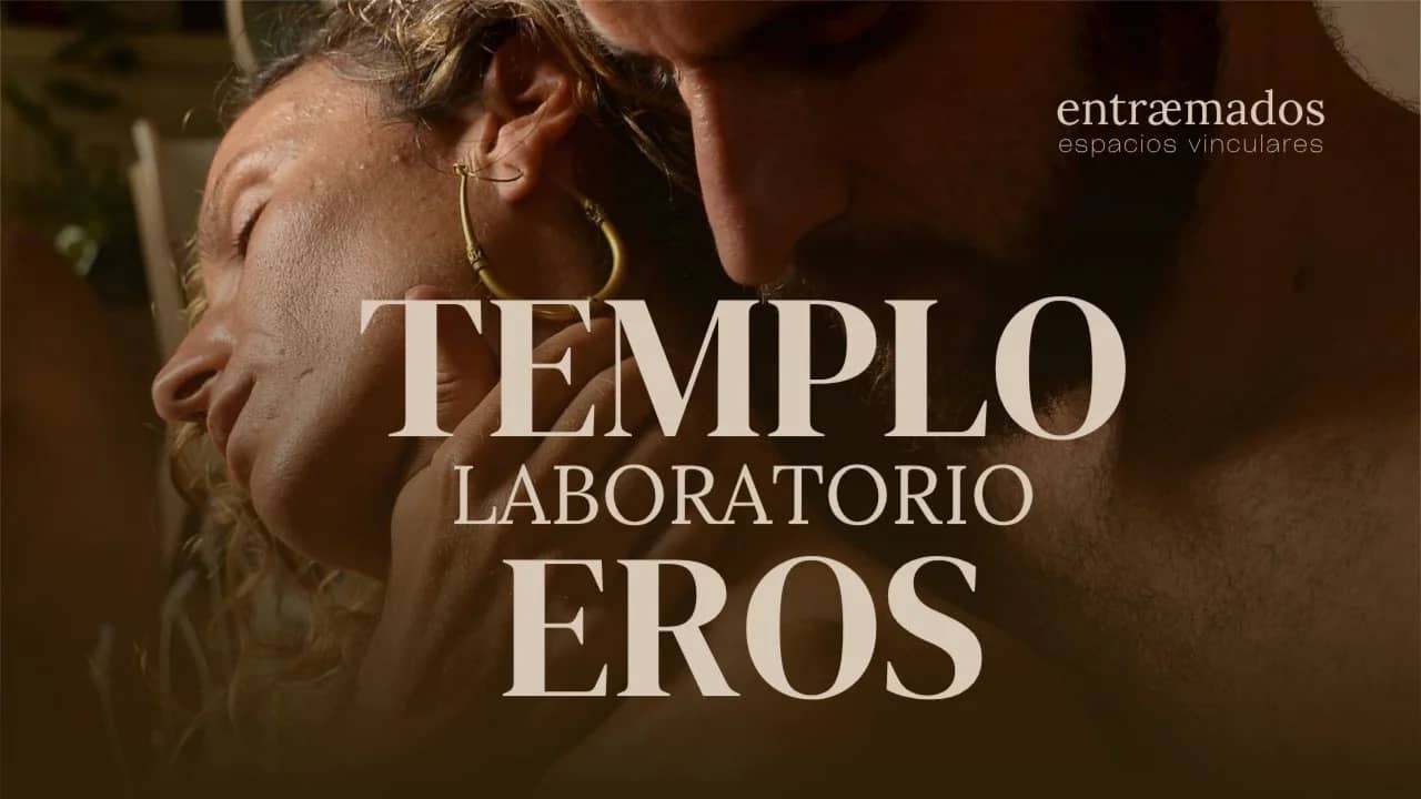 Templo Eros: Eleva tu energia