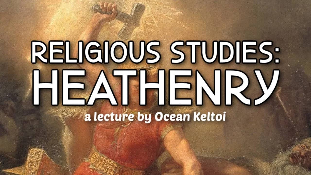 Religious Studies: Heathenry