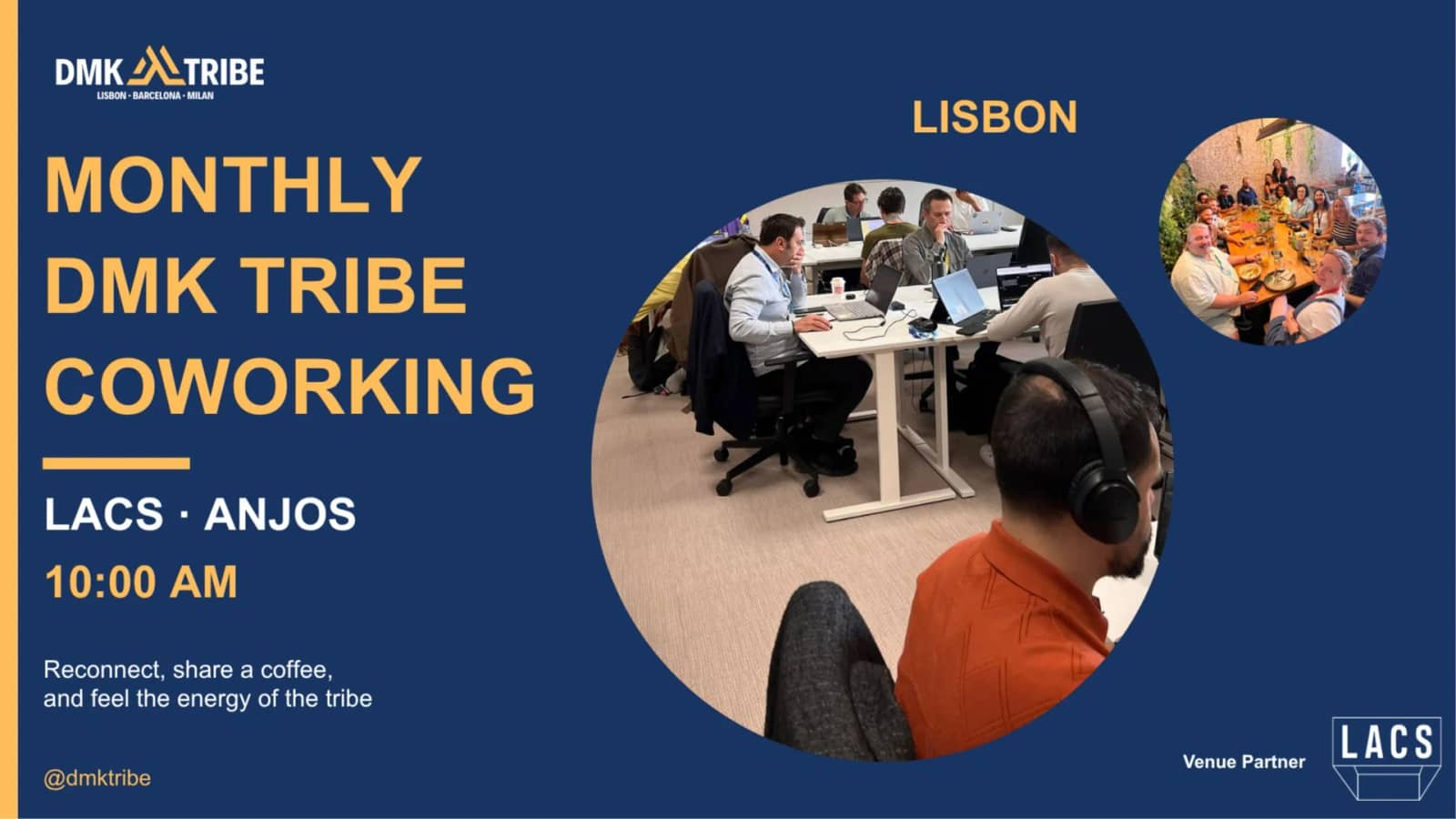 LISBON: Monthly DMK Tribe Coworking @ LACS Anjos!! ✨