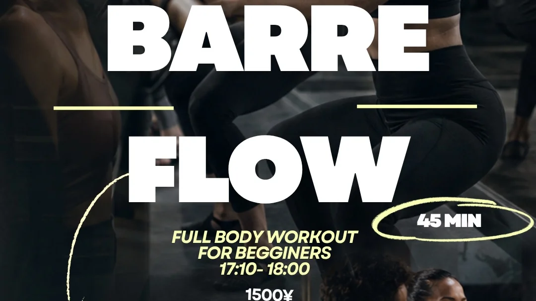 Barre flow class/ SPORT & SNACK vol.3