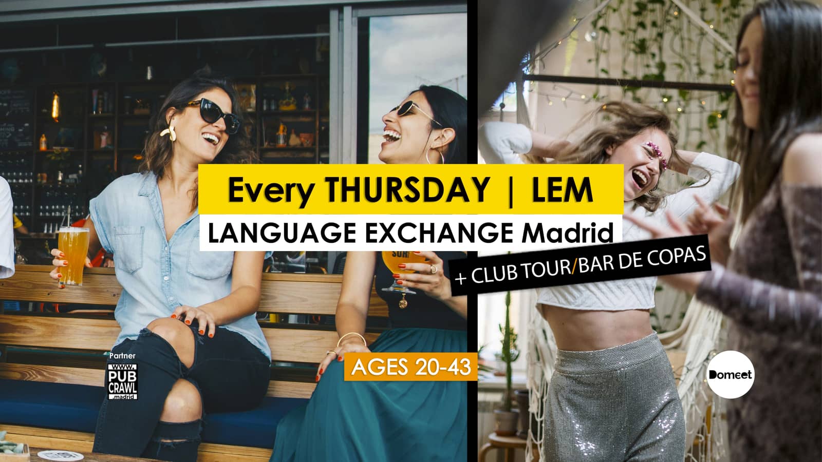 Language Exchange LEM😍 + Tour Club🎶 (20-43 years)