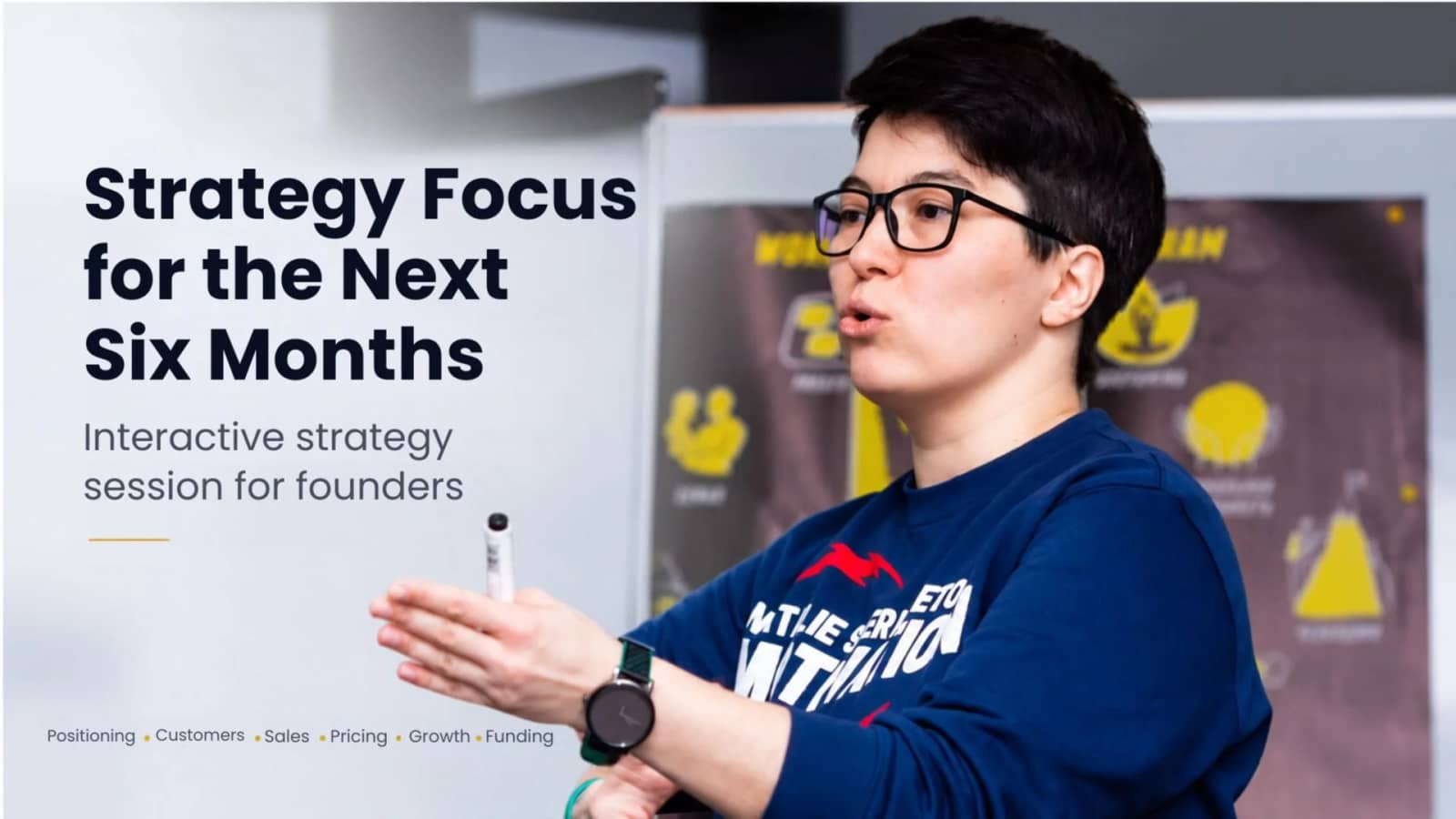 Strategy Focus for the Next Six Months