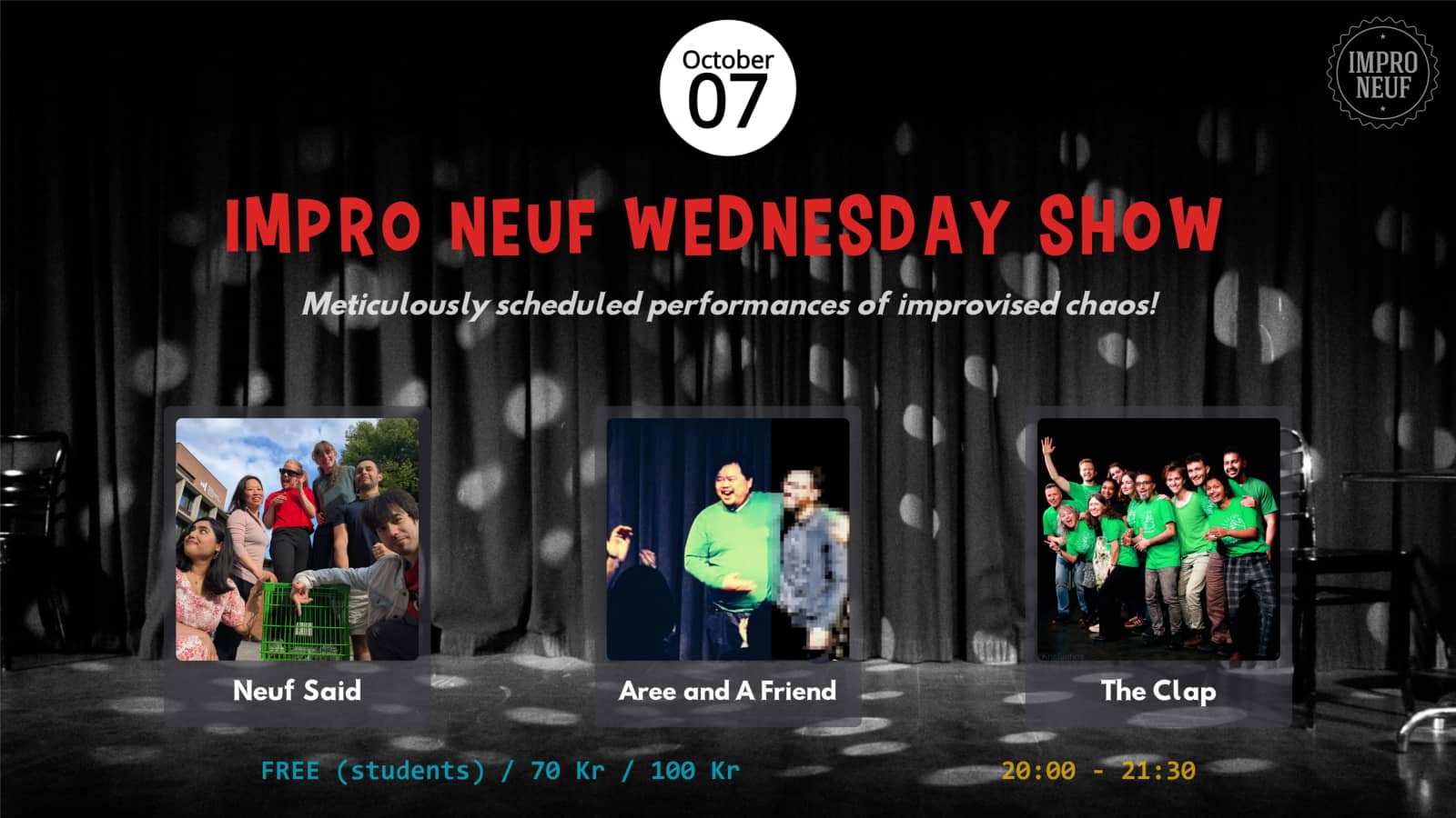 IMPRO NEUF WEDNESDAY SHOW - Neuf Said - Aree and A Friend - The Clap
