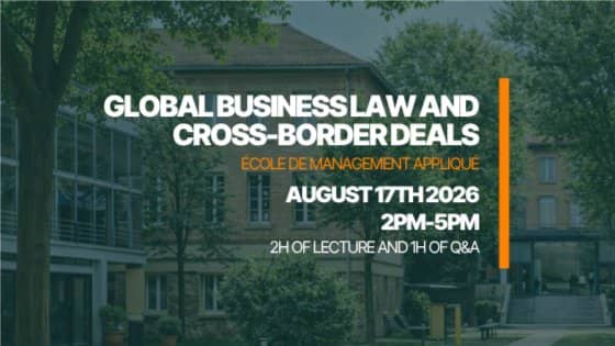 Global Business Law & Cross-Border Deals