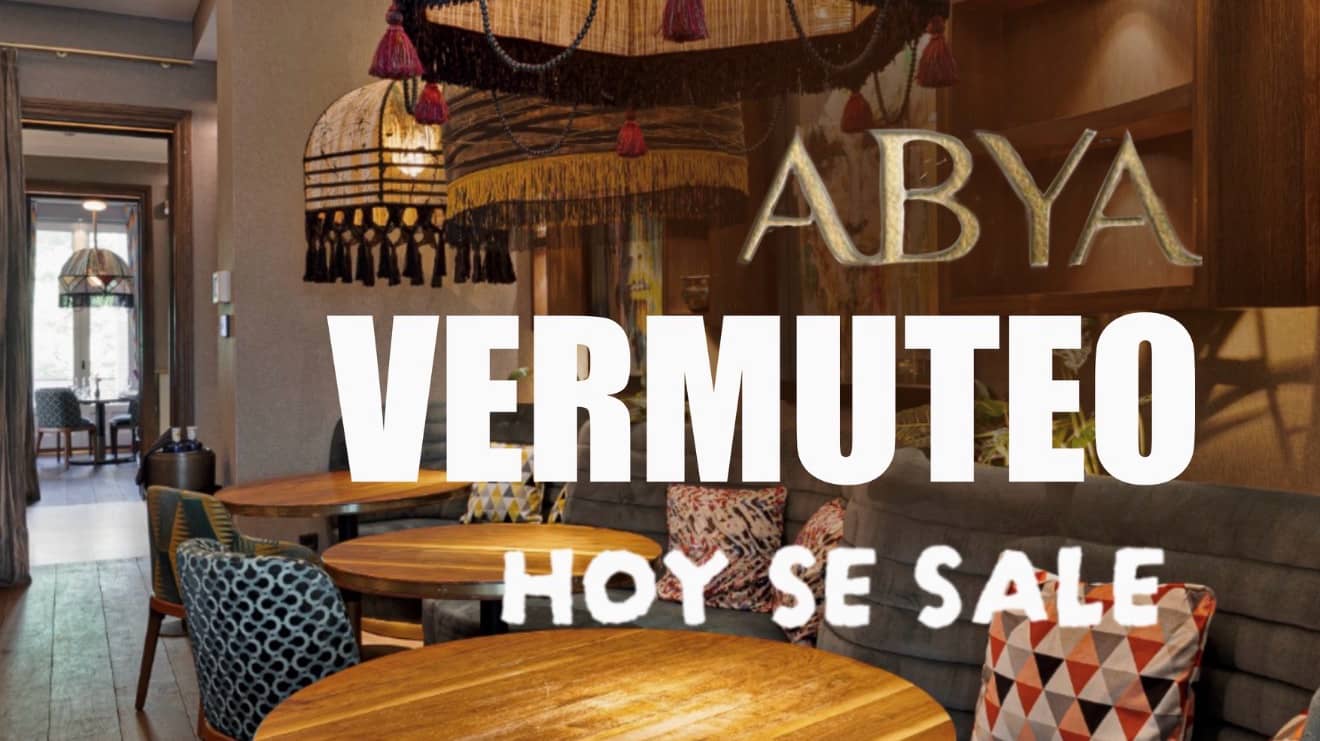 Vermuteo en ABYA barrio Salamanca con Hoy Se Sale