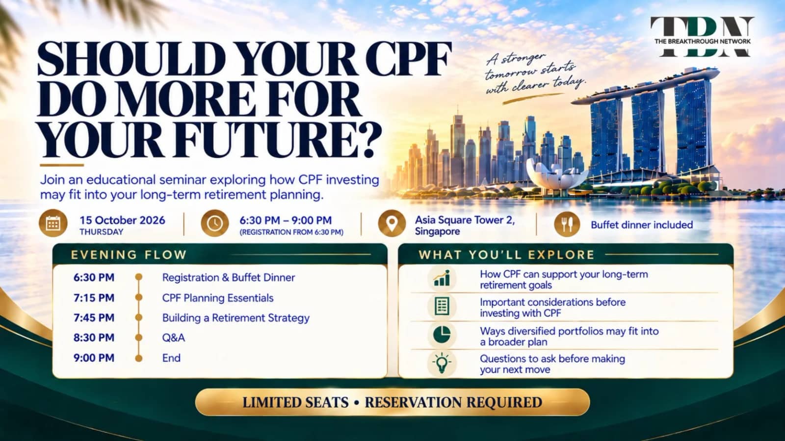 Should Your CPF Do More for Your Future? Investment Seminar & Dinner