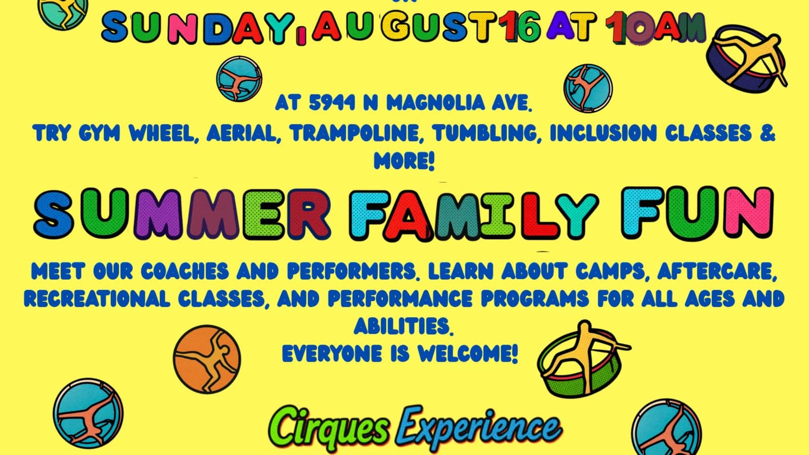 Circus Summer Spectacular @ CirquesExperience